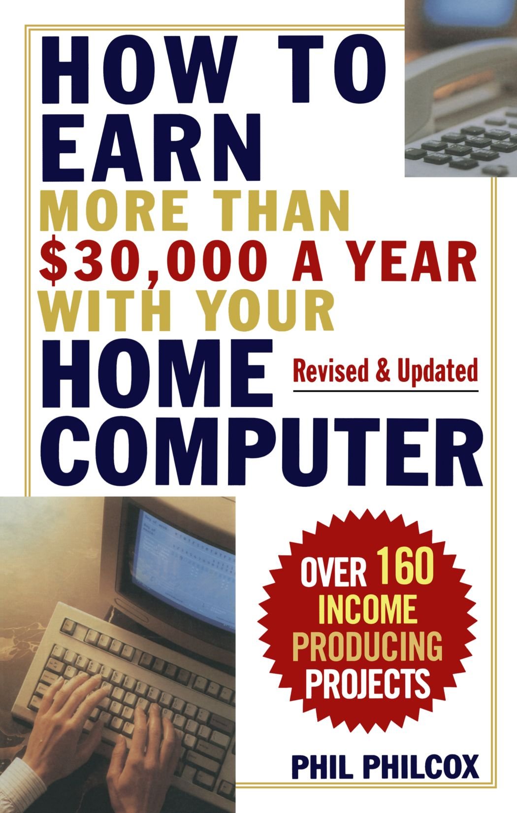How To Earn More Than $30,000 a Year With Your Home Computer Contemporary literature