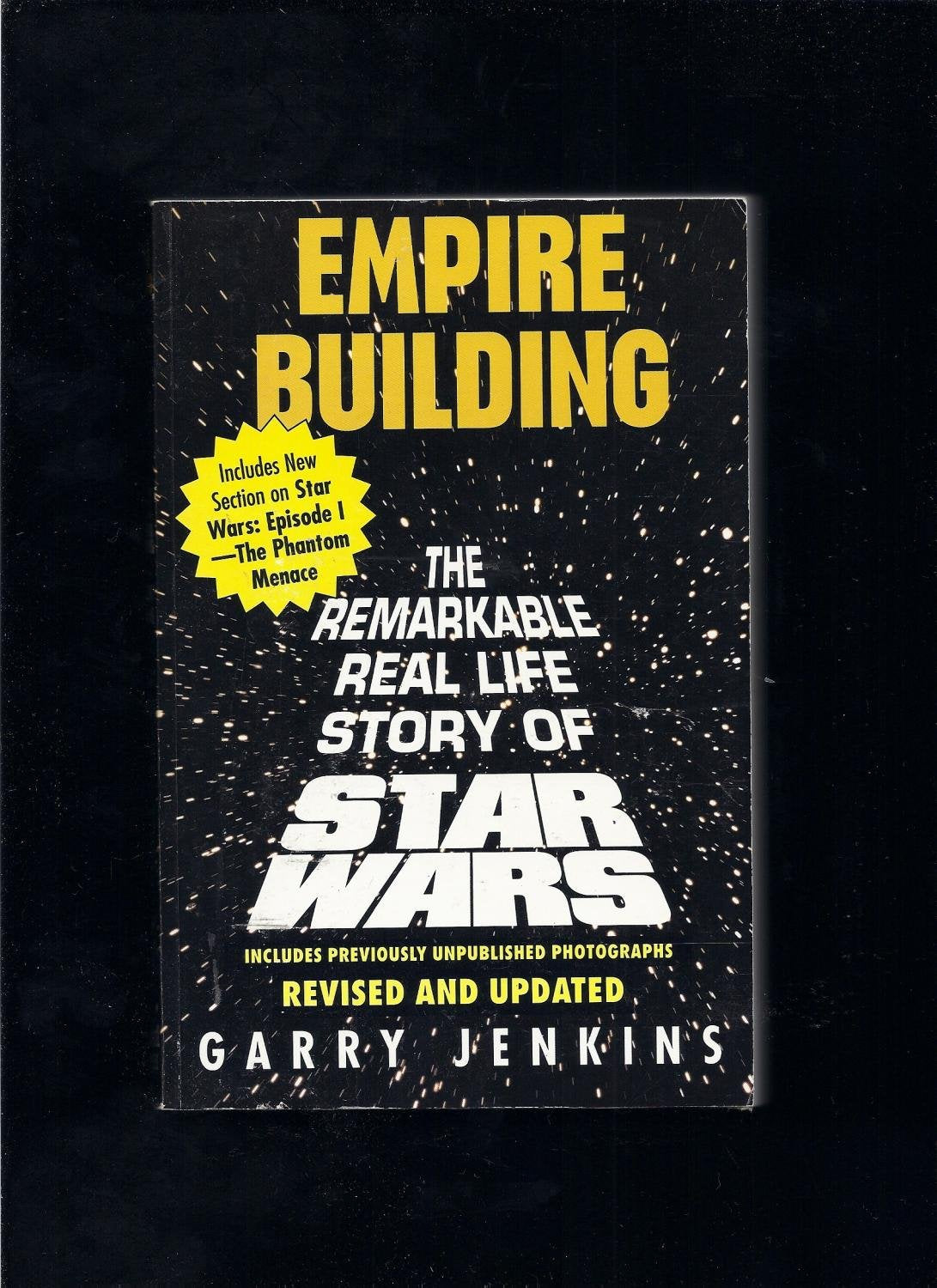 Empire Building: The Remarkable, Real-Life Story of Star Wars Books