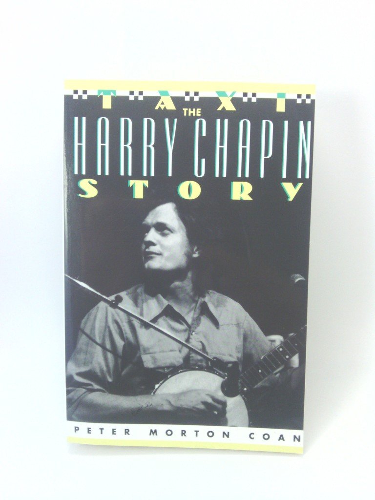 Taxi: The Harry Chapin Story: The Hary Chapin Story Contemporary literature