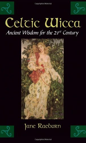 Celtic Wicca: Ancient Wisdom for the Twenty-first Century Contemporary literature