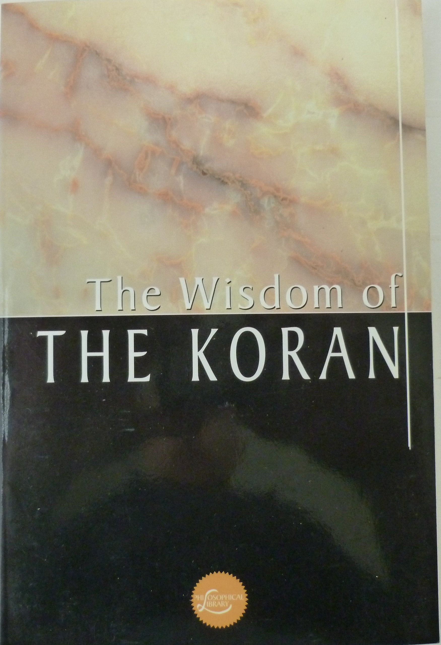 The Wisdom of Koran (Wisdom Library) Philosophy
