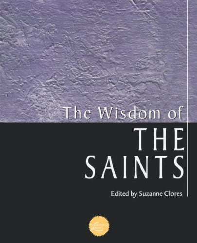 The Wisdom of Saints (Philosophical Library) Contemporary literature