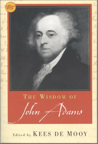 The Wisdom of John Adams Contemporary literature