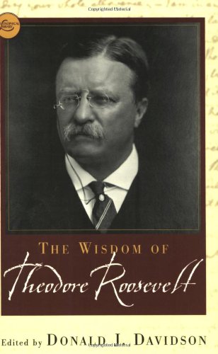 The Wisdom of Theodore Rooseve Contemporary literature