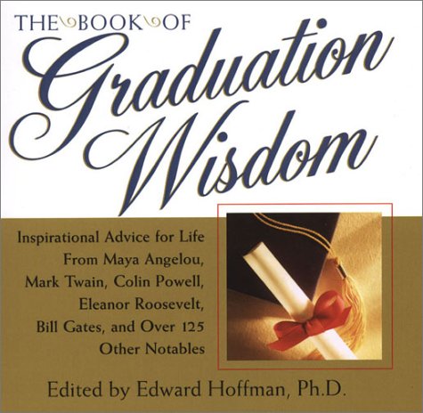 The Book of Graduation Wisdom: Contemporary literature