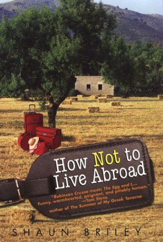 How Not to Live Abroad: Surviv book