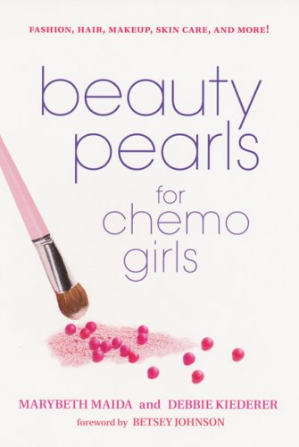 Beauty Pearls for Chemo Girls Contemporary literature