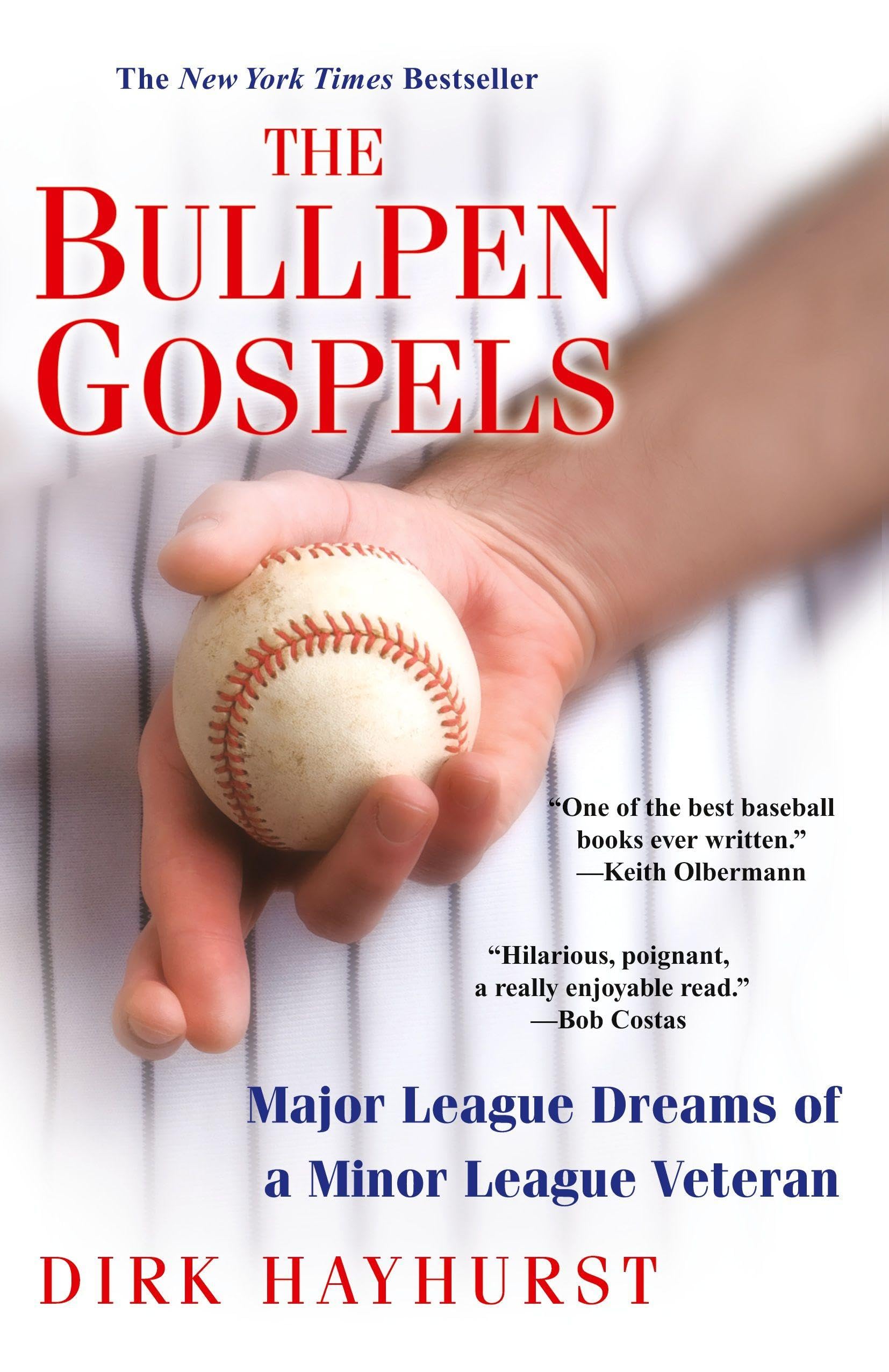 The Bullpen Gospels:: Major League Dreams of a Minor League Veteran Contemporary literature