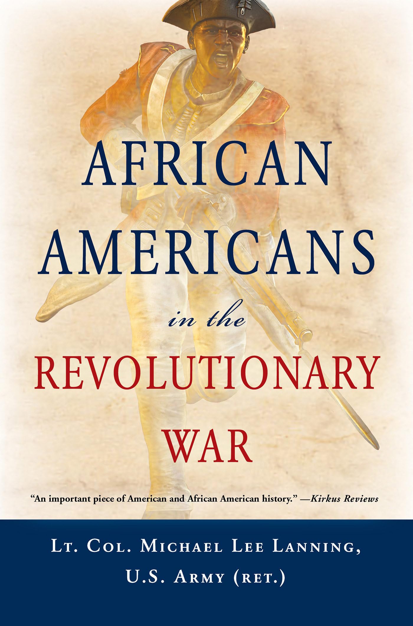 African Americans in the Revolutionary War Politics & History