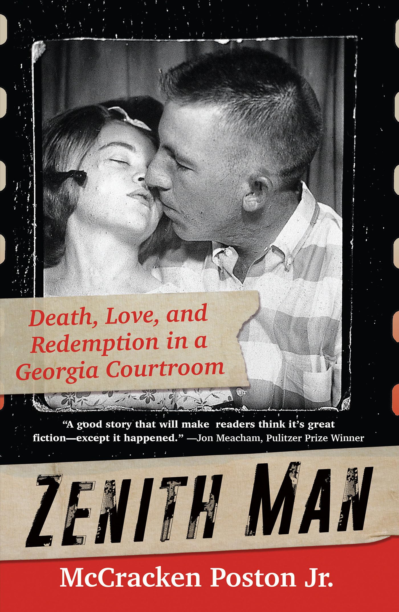 Zenith Man: Death, Love, and Redemption in a Georgia Courtroom Social Sciences