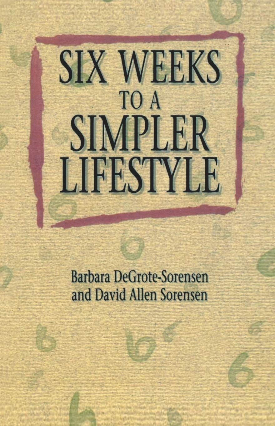 Six Weeks to a Simpler Lifesty Religion & Esotericism