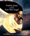 Probity Jones and the Fear Not Angel Non-fiction