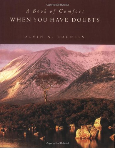 When You Have Doubts: A Book of Comfort Religion & Esotericism