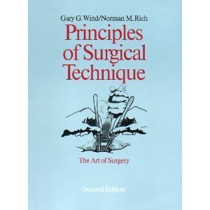 Principles of Surgical Technique: Art of Surgery Books