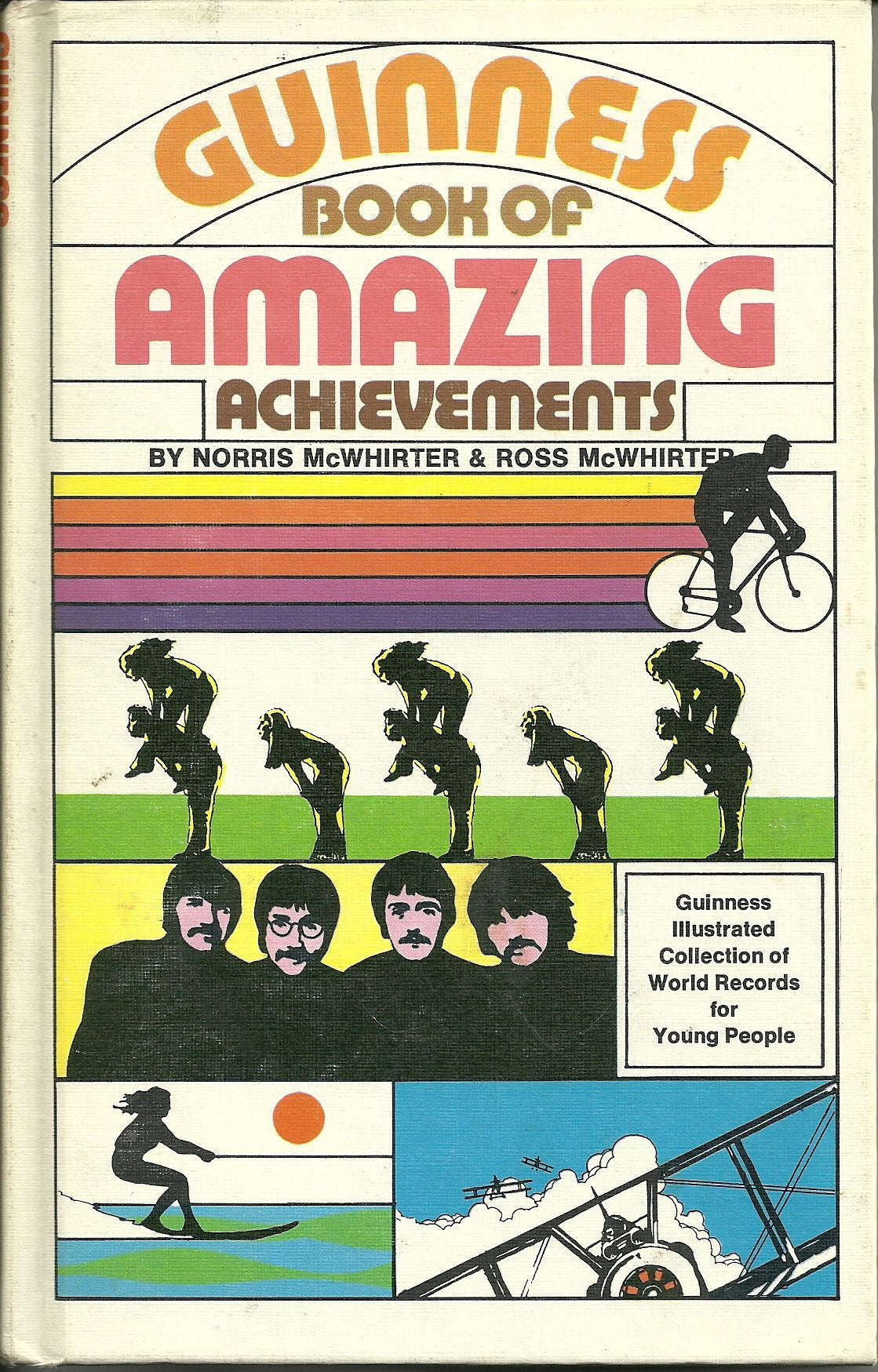 Guinness book of amazing achievements (Guinness illustrated collection of world records for young people) Books