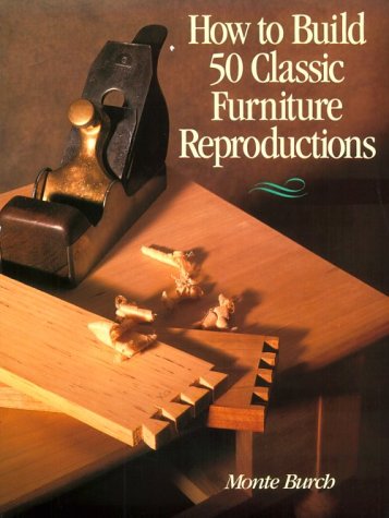 How to Build 50 Classic Furniture Reproductions book