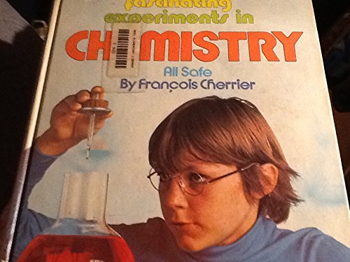 Fascinating Experiments in Chemistry Books