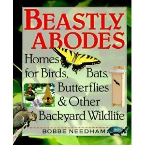 Beastly Abodes: Homes for Birds, Bats, Butterflies and Other Backyard Wildlife: Homes for Birds, Bats, Butterflies and Other Wildlife Mathematics