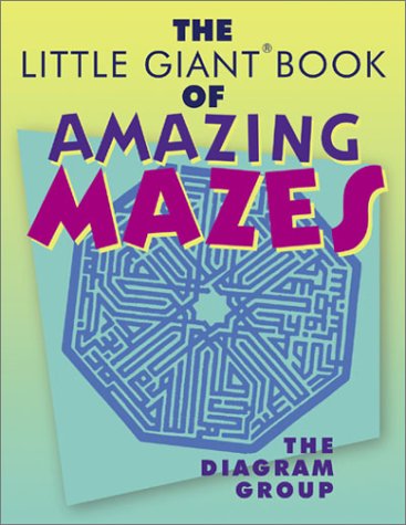 The Little Giant Book of Amazing Mazes book