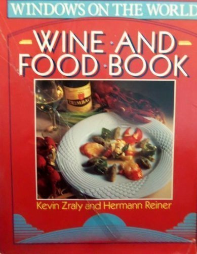 Windows on the World: Wine and Food Book Leisure, Home & Garden