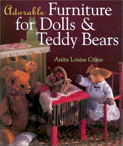 Adorable Furniture for Dolls & Teddy Bears book