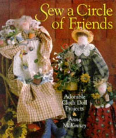 Sew a Circle of Friends Adorable Cloth Doll Projects Hobbies & Crafts