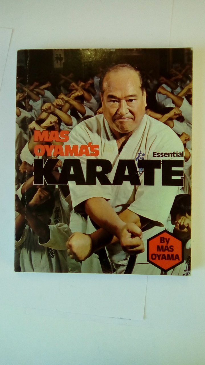 Mas Oyama's Essential Karate Leisure & Fun