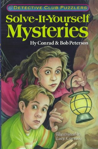 Solve-it-yourself Mysteries: Detective Club Puzzlers Leisure & Fun