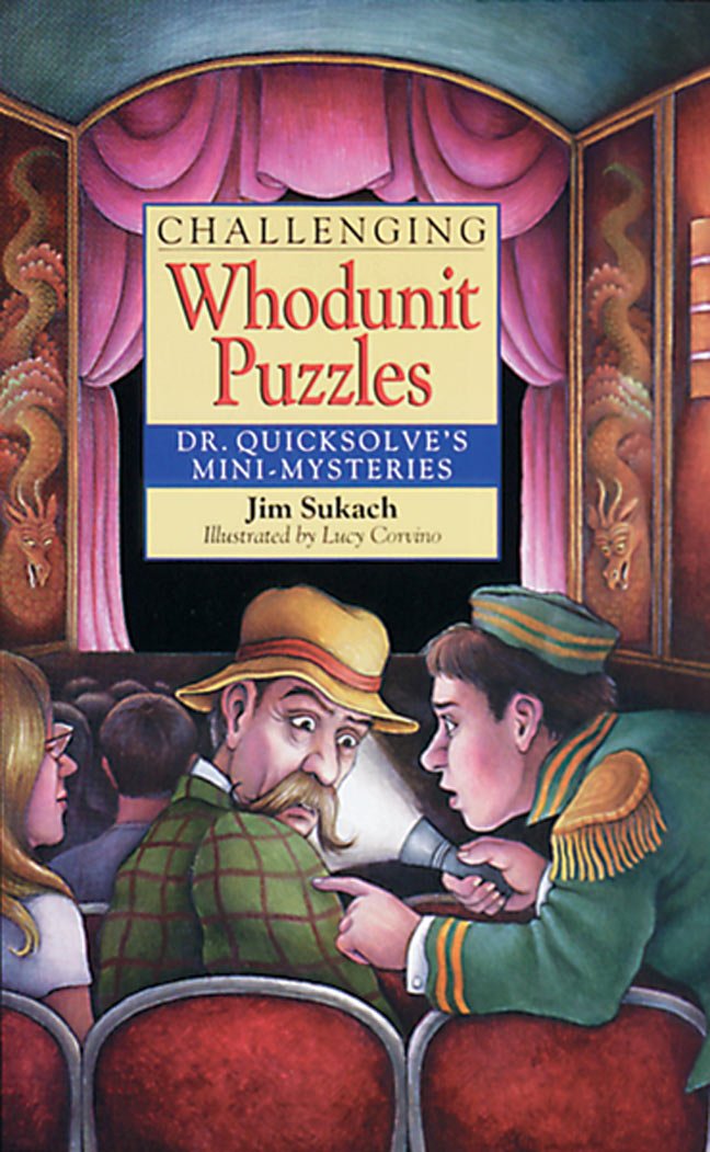 Challenging Whodunit Puzzles: Dr. Quicksolve's Mini-Mysteries Leisure & Fun