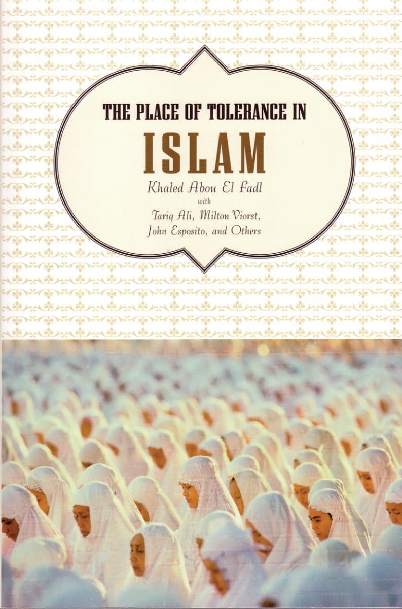 The Place of Tolerance in Islam Religion & Esotericism