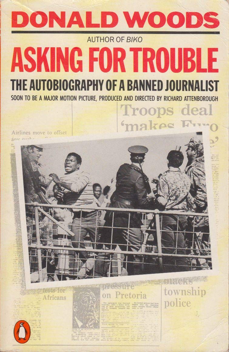 Asking for trouble: The education of a white African (Beacon paperback) Books