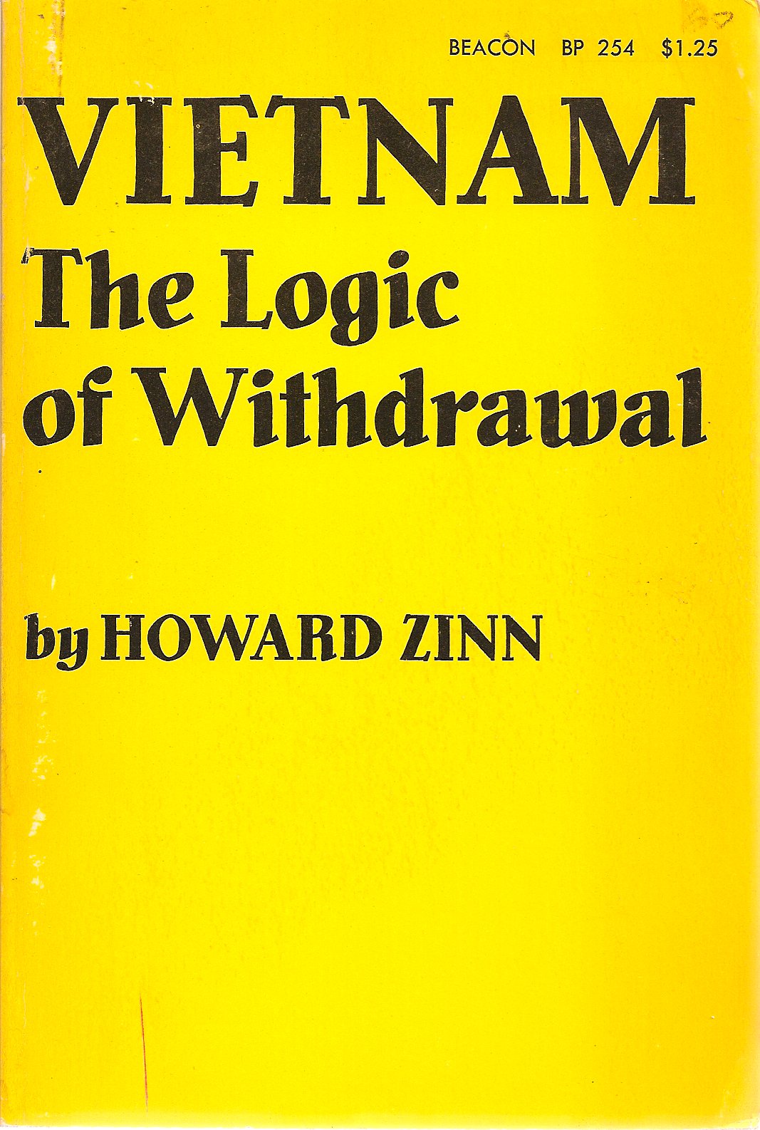 Vietnam: The Logic of Withdrawal book