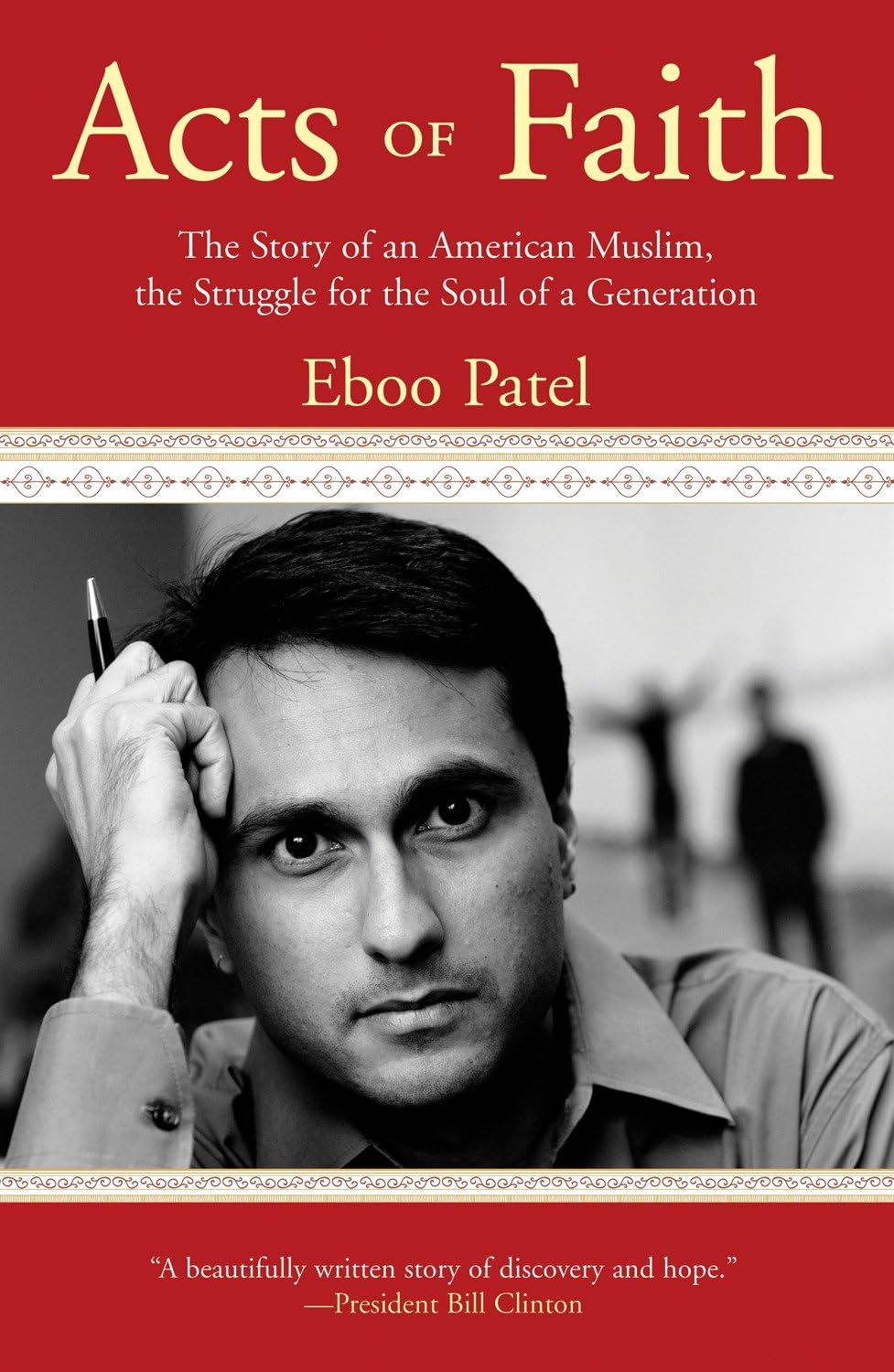 Acts of Faith: The Story of an American Muslim, in the Struggle for the Soul of a Generation Religion & Esotericism