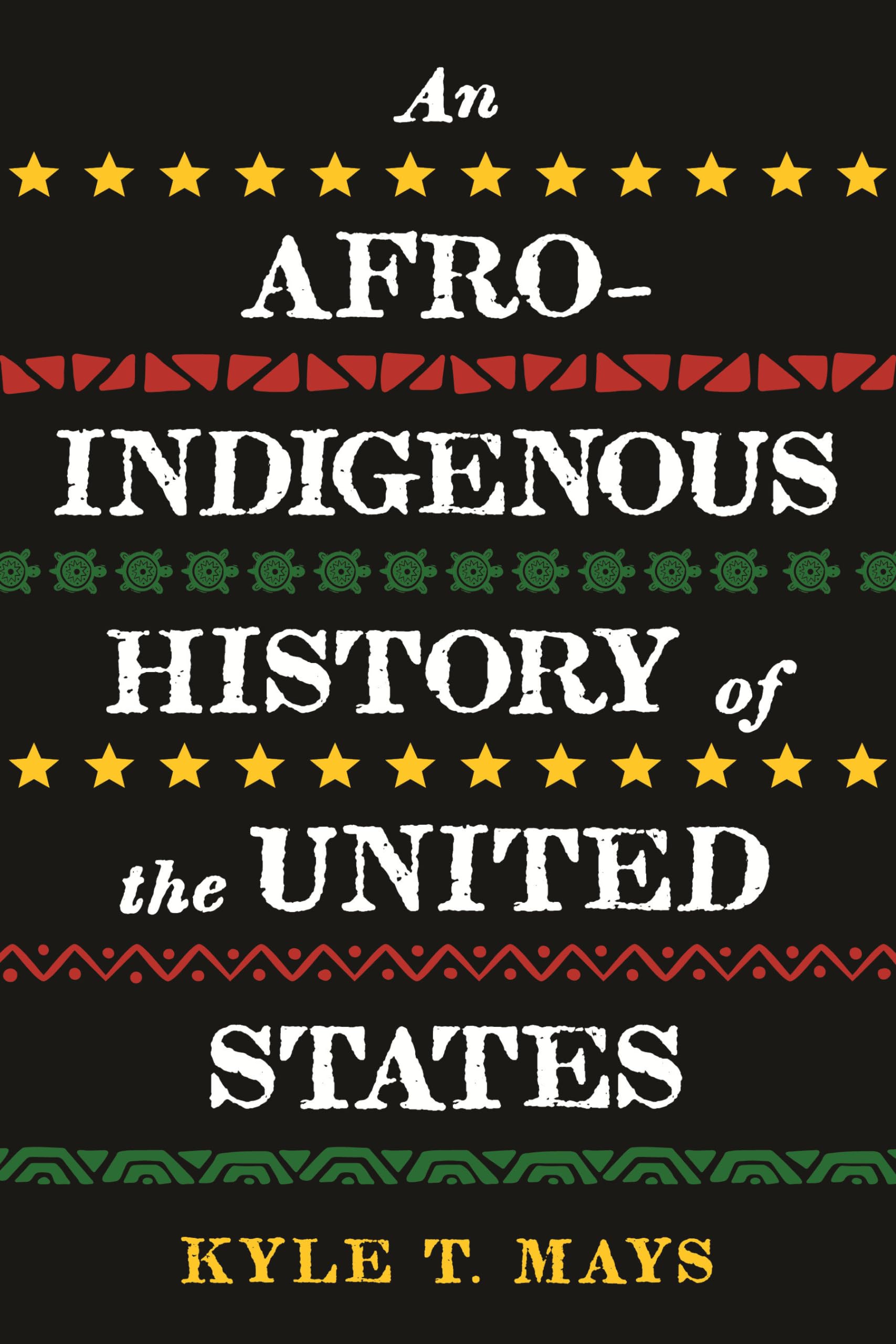 An Afro-Indigenous History of the United States Books