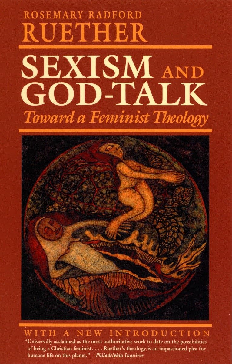Sexism and God-Talk: Toward a Feminist Theology Law
