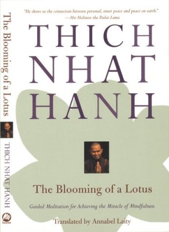 The Blooming of a Lotus: Guided Meditation Exercises for Healing and Transformation: Guided Meditation for Achieving the Miracle of Mindfulness Philosophy