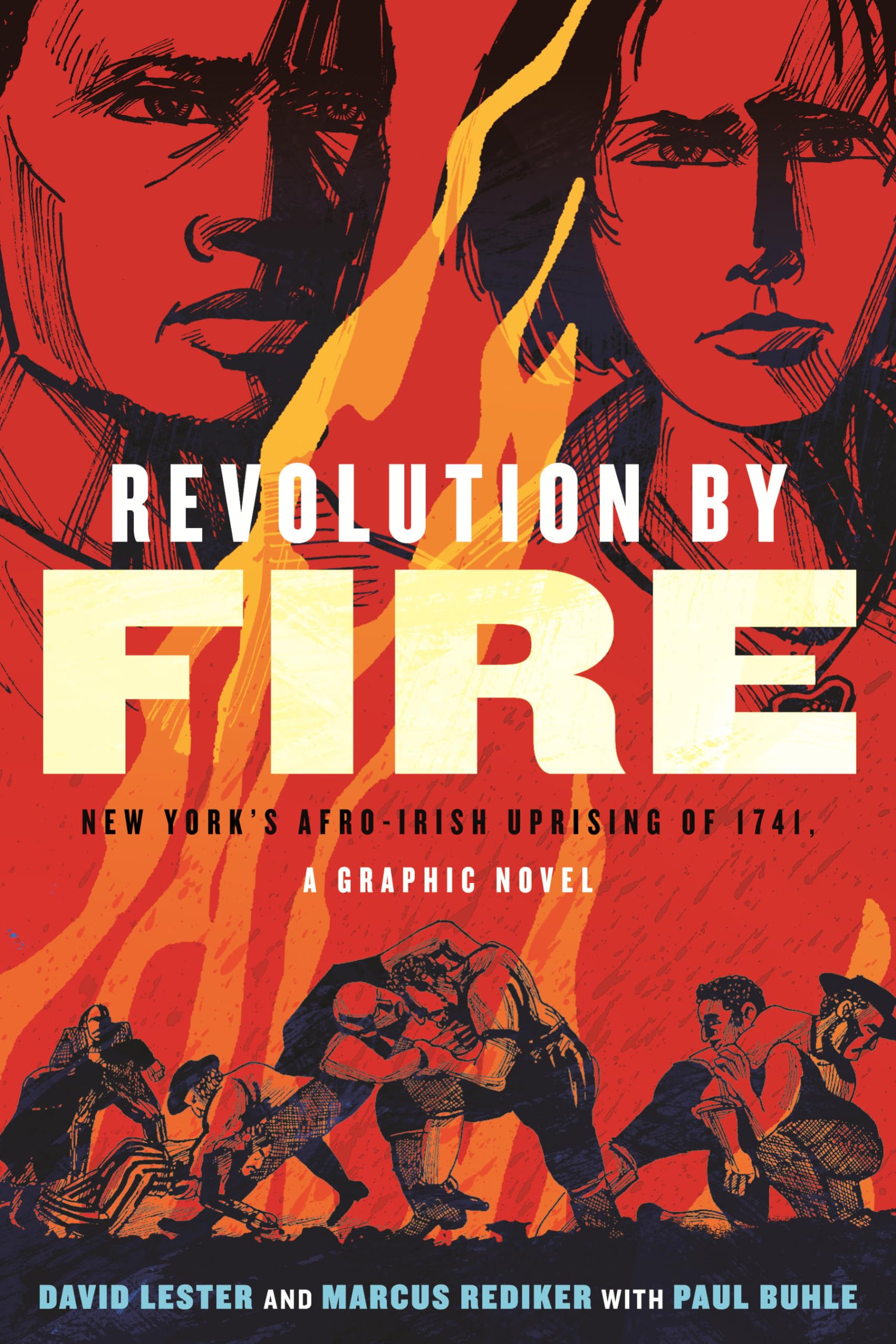 Revolution by Fire: New York's Afro-Irish Uprising of 1741, a Graphic Novel Manga