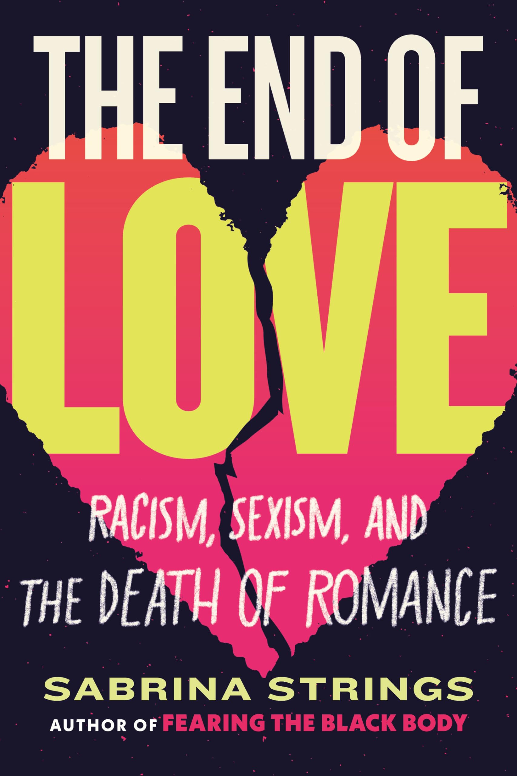 The End of Love Media & Communication Books