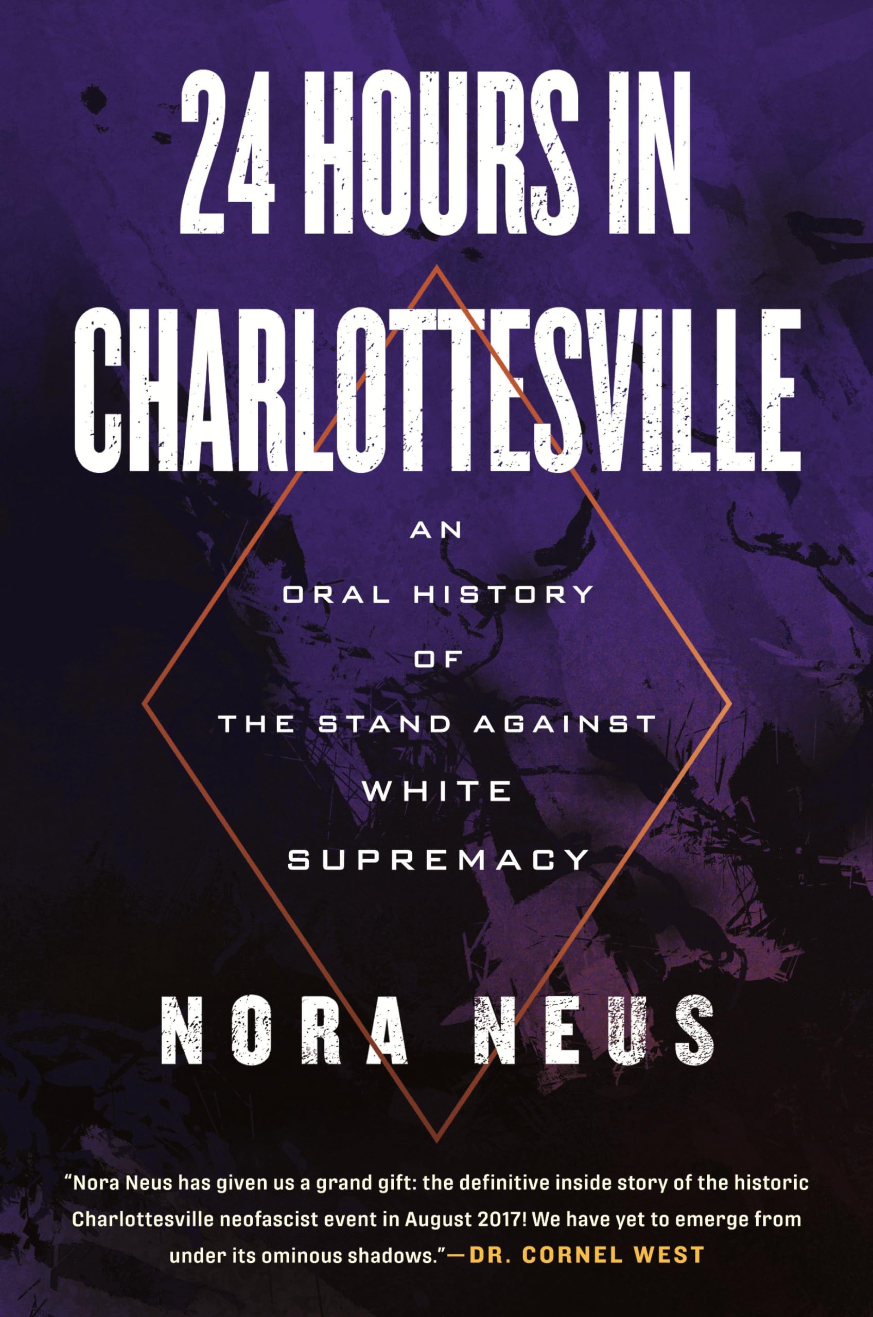 24 Hours in Charlottesville: An Oral History of the Stand Against White Supremacy Psychology