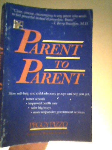 Parent to Parent Working Together for Ourselves and Our Children Social Sciences