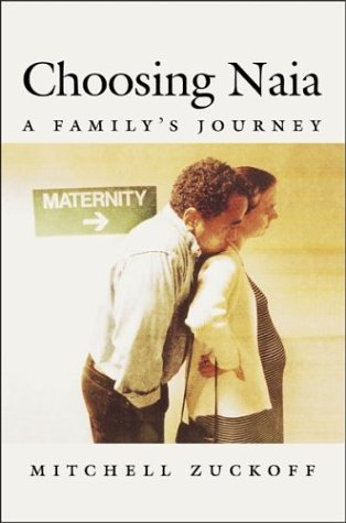 Choosing Naia: A Family's Journey Parents & Children