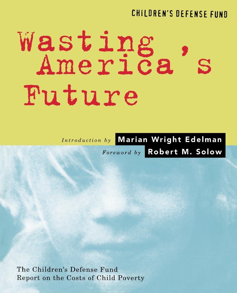 Wasting America's Future Books