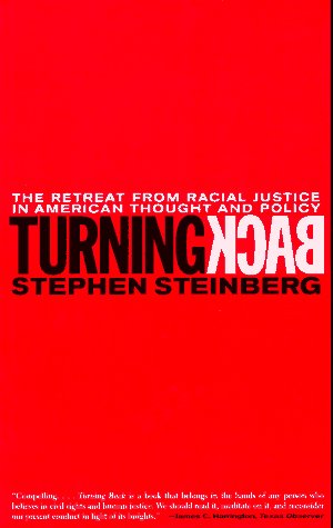 Turning Back: The Retreat from Racial Justice in American Thought and Policy Books