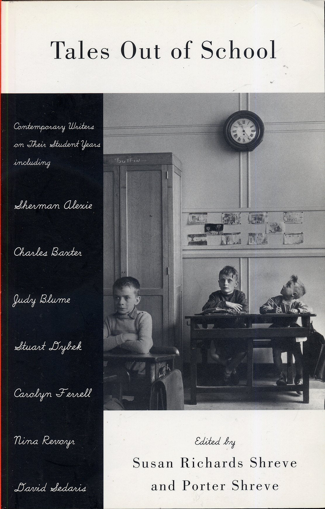 Tales Out of School: Contemporary Writers on Their Student Years Essays & Short Stories
