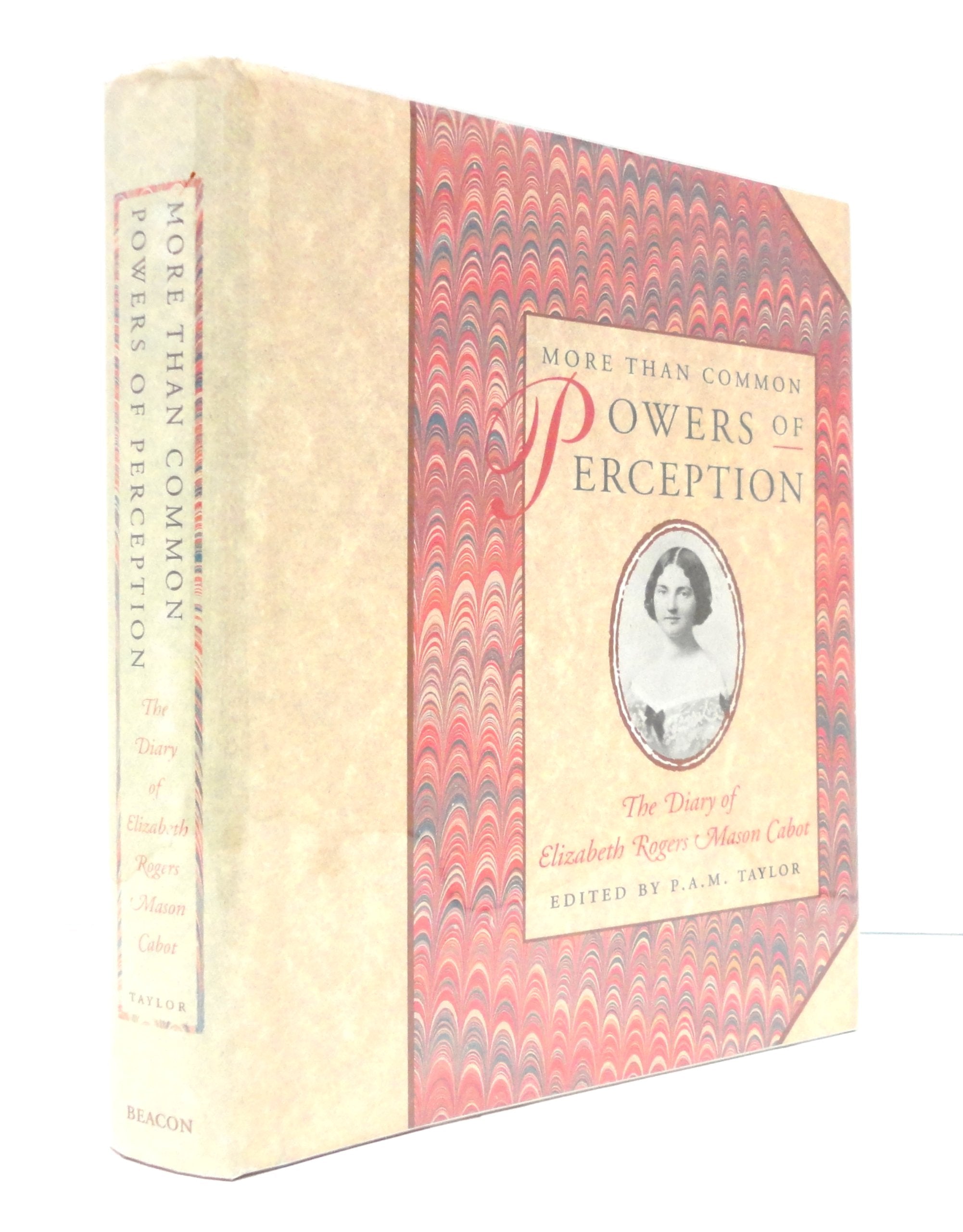 More Than Common Powers of Perception: The Diary of Elizabeth Rogers Mason Cabot Books