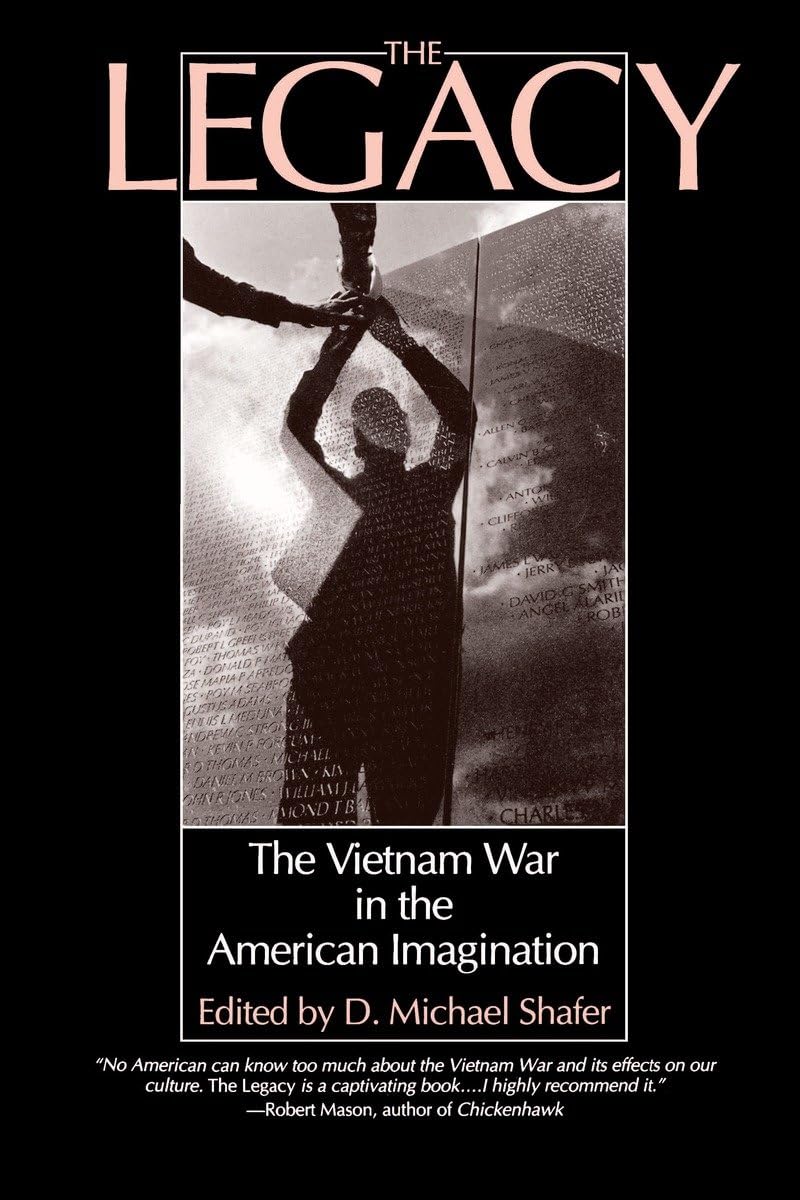 The Legacy: The Vietnam War in the American Imagination Psychology