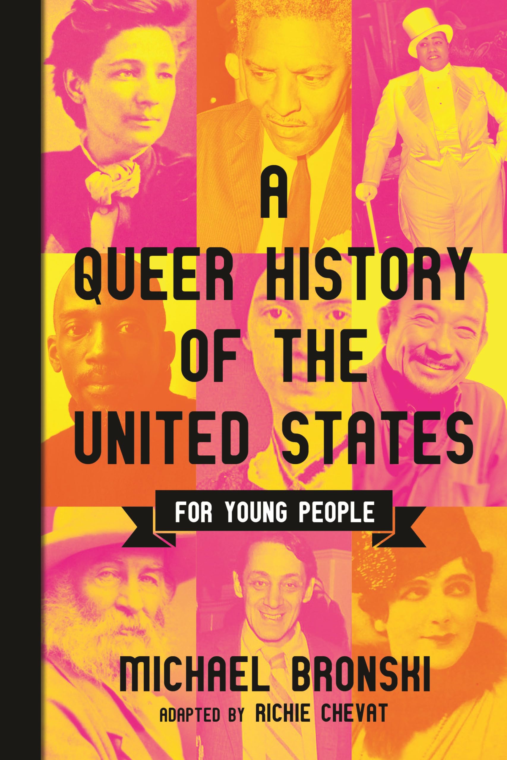 A Queer History of the United States for Young People LGBTQ+