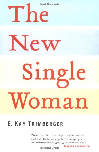 The New Single Woman Parents & Children