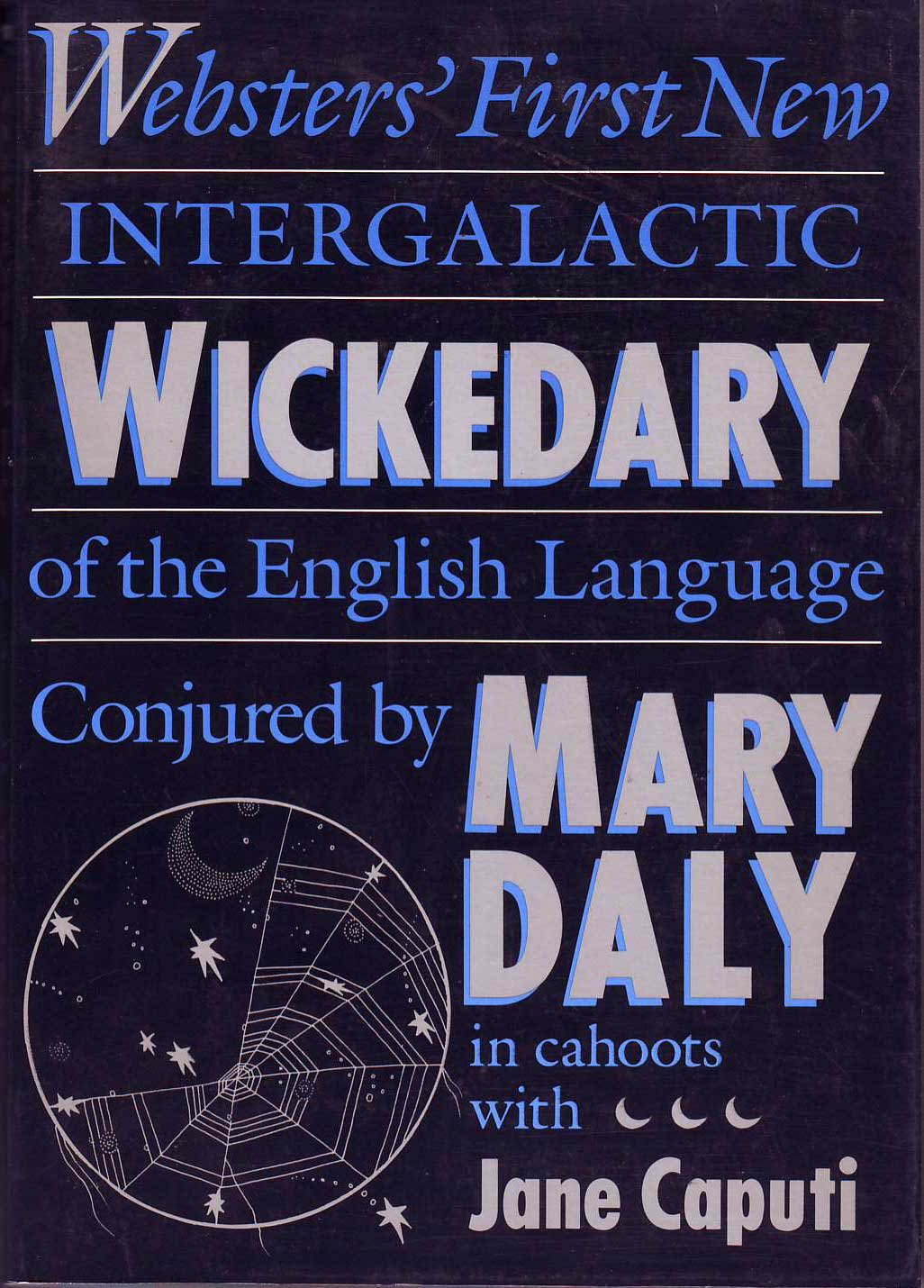 Websters' First New Intergalactic Wickedary of the English Language: Websters' First New Intergalactic Social Sciences