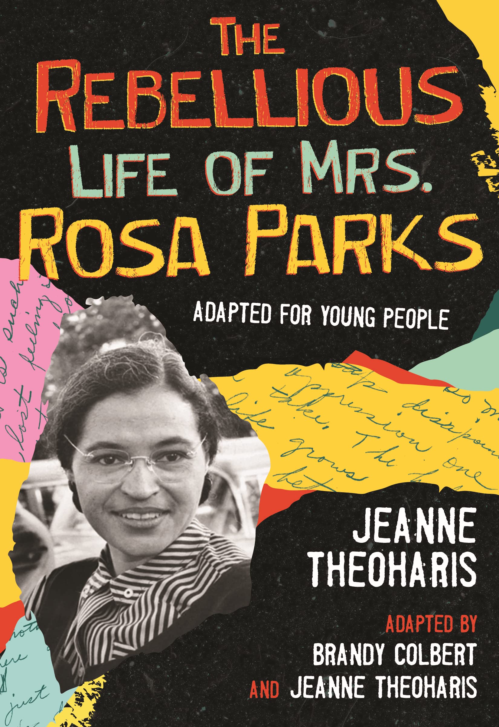 The Rebellious Life of Mrs. Rosa Parks Young adult books